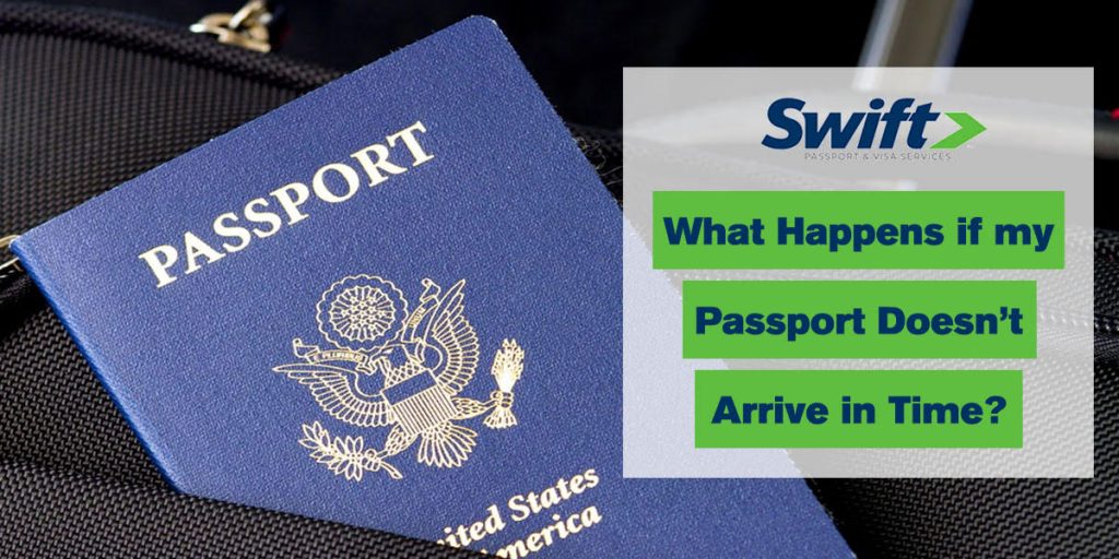 What Happens If My Passport Doesn t Arrive In Time what-happens-if-my-passport-doesn-t-arrive-in-time