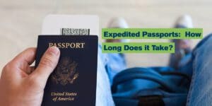 How Long to Get Expedited Passport