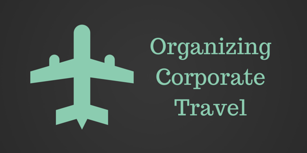 Organizing corporate Travel