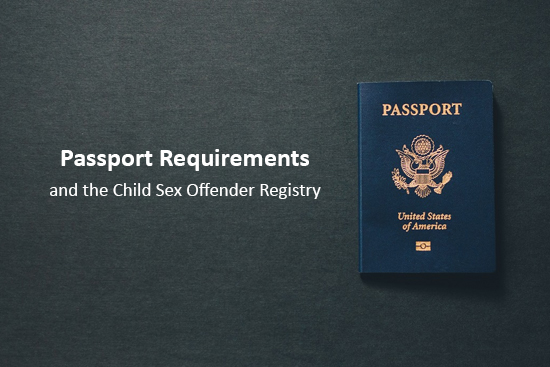 Oilfield Hidden Cam Porn - New Passport Rules for Sex Offenders