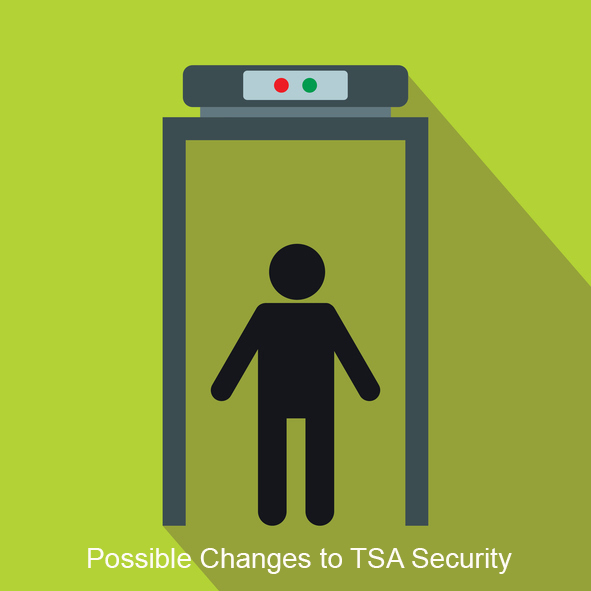 TSA Security Changes